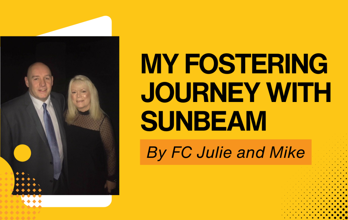 Julie and Mike’s Fostering Testimonial