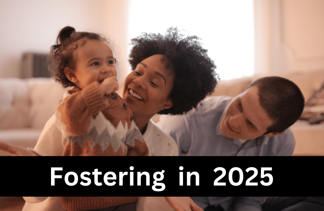 Fostering in 2025