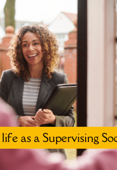 A Day in my life as a Supervising Social Worker